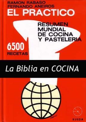 COMPRA libro EL PRACTICO 6500 Recetas - Rabasó y Aneiros. RUEDA